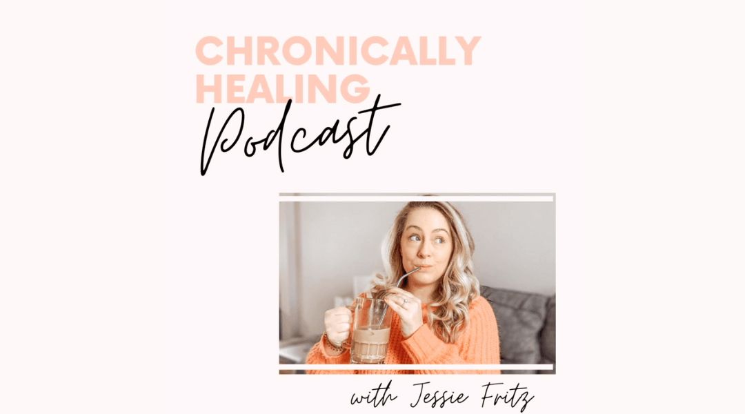 Experience with POTS and Never Giving Up Hope: An Interview With The Chronically Healing Podcast